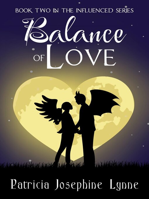 Title details for Balance of Love by Patricia Josephine Lynne - Available